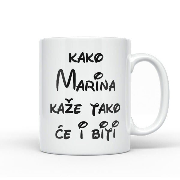Kako Marina Kaže Tako Će I Biti