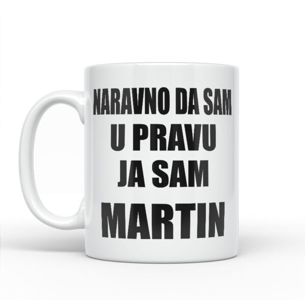 Naravno Da Sam U Pravu Ja Sam Martin - Slika 2