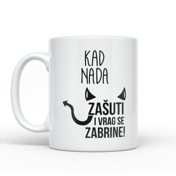 Kad Nada Zašuti I Vrag Se Zabrine! - Slika 2