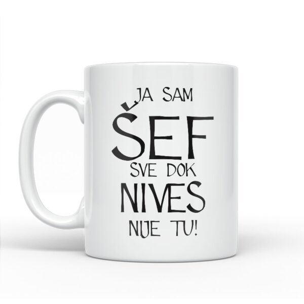 Ja Sam Šef Sve Dok Nives Nije Tu! - Slika 2
