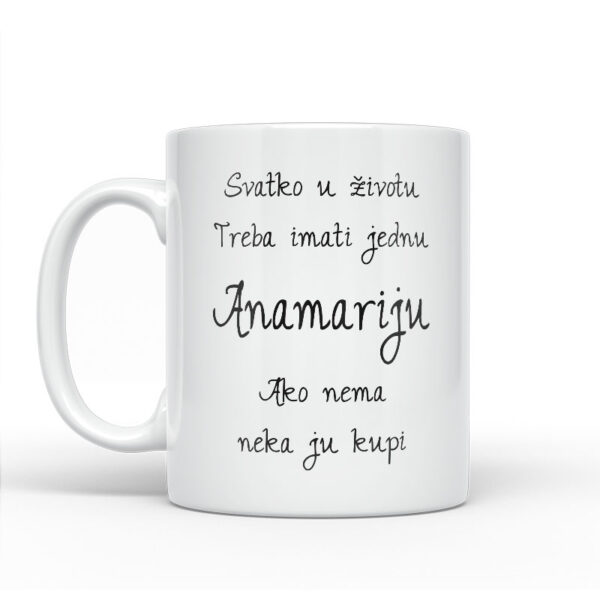 Svatko U Životu Treba Imati Jednu Anamariju | Ako Nema Neka Ju Kupi - Slika 2
