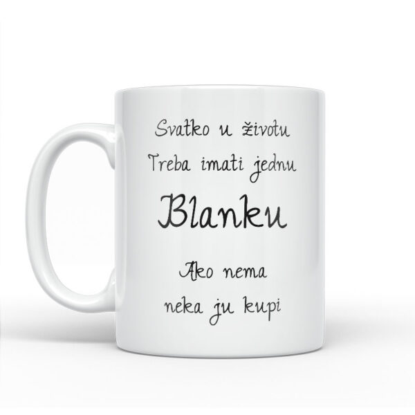 Svatko U Životu Treba Imati Jednu Blanku | Ako Nema Neka Ju Kupi - Slika 2