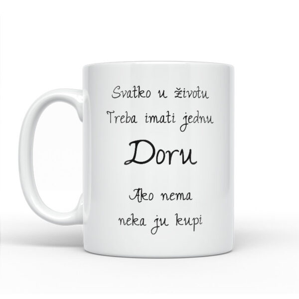 Svatko U Životu Treba Imati Jednu Doru | Ako Nema Neka Ju Kupi - Slika 2