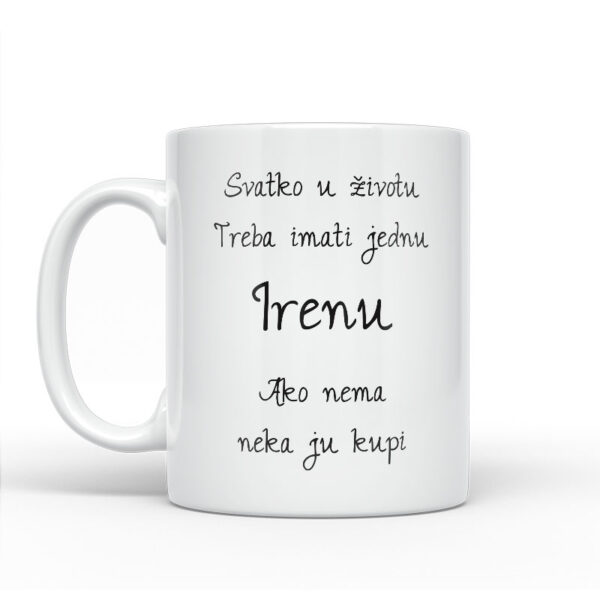 Svatko U Životu Treba Imati Jednu Irenu | Ako Nema Neka Ju Kupi - Slika 2