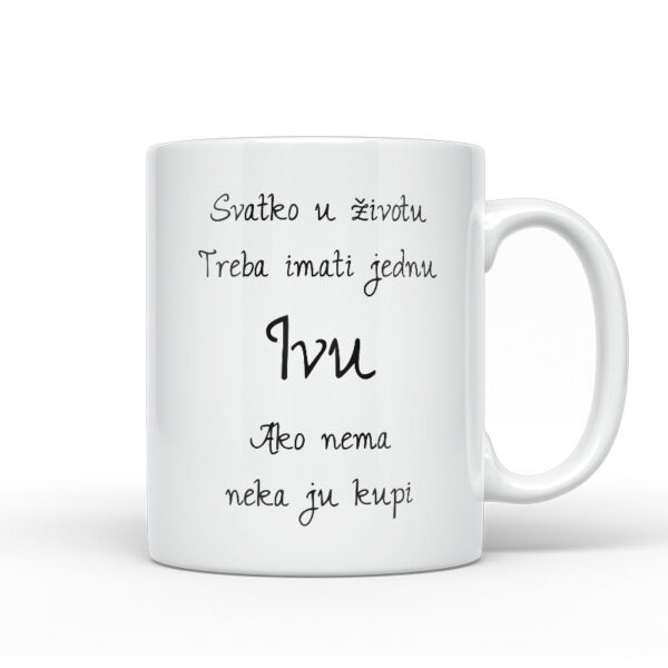 Svatko U Životu Treba Imati Jednu Ivu | Ako Nema Neka Ju Kupi