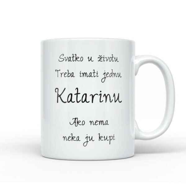 Svatko U Životu Treba Imati Jednu Katarinu | Ako Nema Neka Ju Kupi