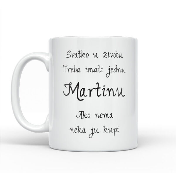 Svatko U Životu Treba Imati Jednu Martinu | Ako Nema Neka Ju Kupi - Slika 2