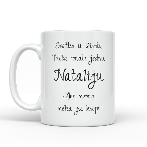 Svatko U Životu Treba Imati Jednu Nataliju | Ako Nema Neka Ju Kupi - Slika 2