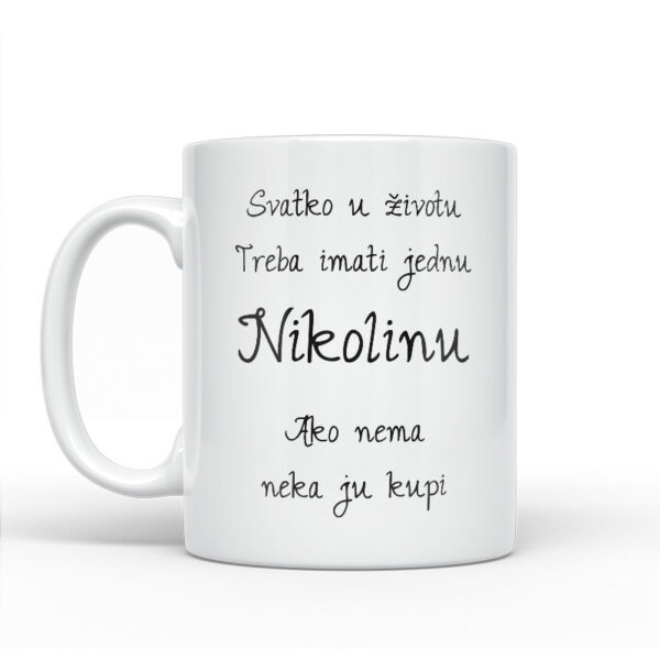 Svatko U Životu Treba Imati Jednu Nikolinu | Ako Nema Neka Ju Kupi - Slika 2