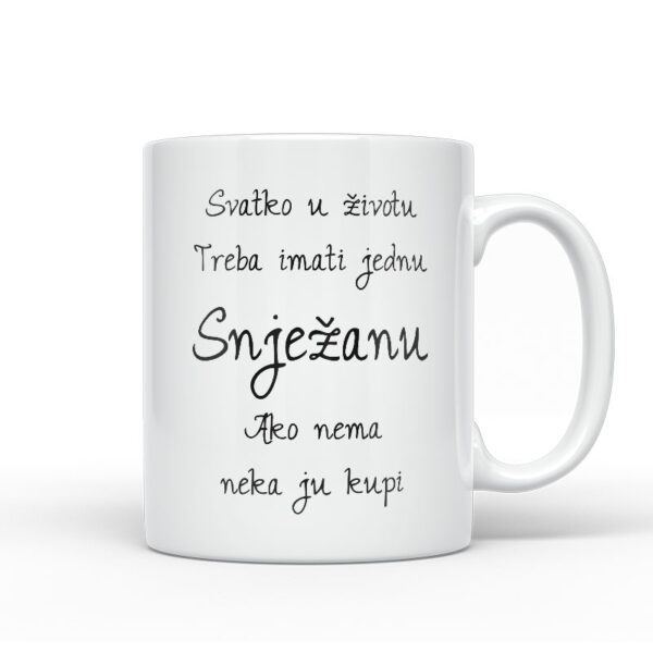 Svatko U Životu Treba Imati Jednu Snježanu | Ako Nema Neka Ju Kupi