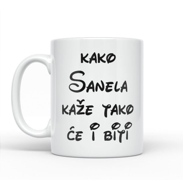 Kako Sanela Kaže Tako Će I Biti - Slika 2