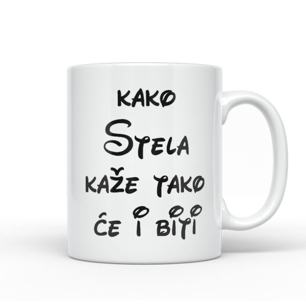 Kako Stela Kaže Tako Će I Biti
