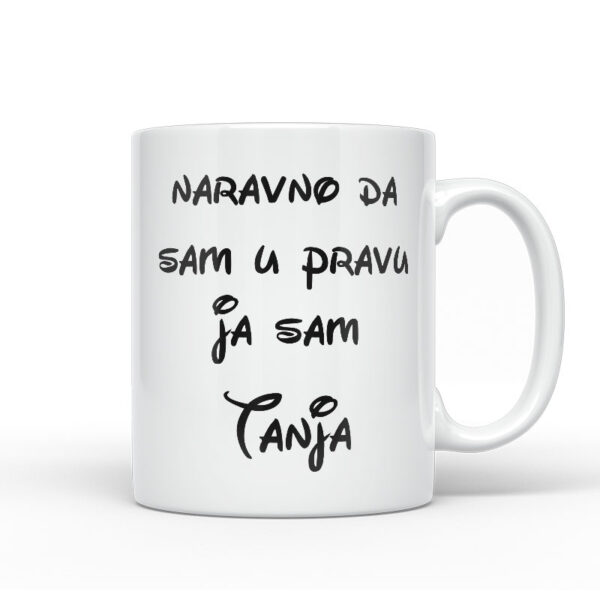 Naravno Da Sam U Pravu Ja Sam Tanja