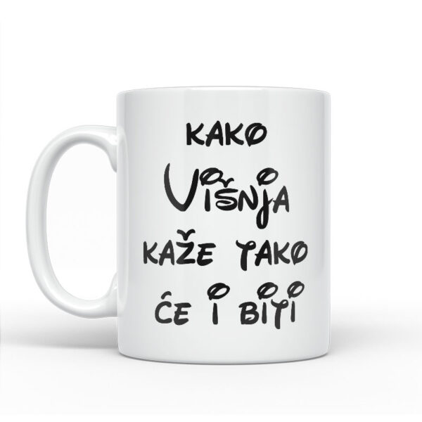 Kako Višnja Kaže Tako Će I Biti - Slika 2