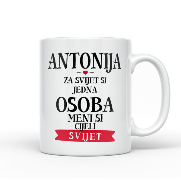 Antonija Za Svijet Si Jedna Osoba Meni Si Cijeli Svijet