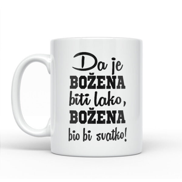 Da Je Božena Biti Lako, Božena Bio Bi Svatko - Slika 2