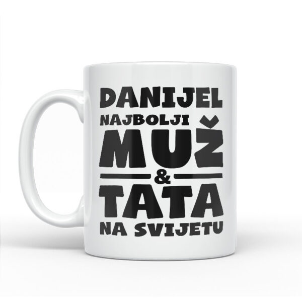Danijel Najbolji Muž I Tata Na Svijetu - Slika 2