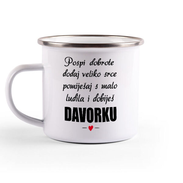 Pospi Dobrote Dodaj Veliko Srce I Pomiješaj S Malo Ludila I Dobiješ Davorku - Slika 2