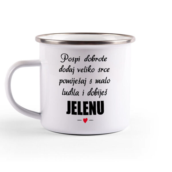 Pospi Dobrote Dodaj Veliko Srce I Pomiješaj S Malo Ludila I Dobiješ Jelenu - Slika 2