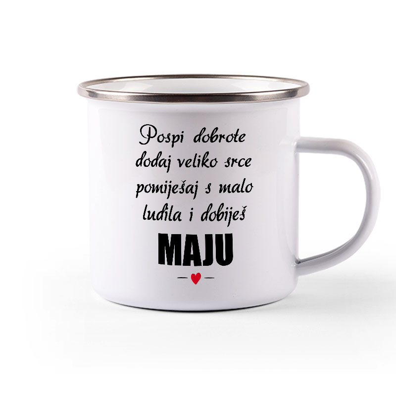 Pospi Dobrote Dodaj Veliko Srce I Pomiješaj S Malo Ludila I Dobiješ Maju