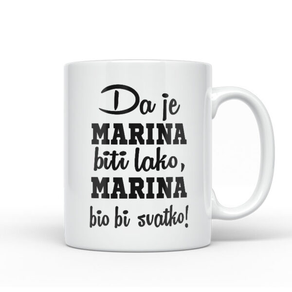 Da Je Marina Biti Lako, Marina Bio Bi Svatko