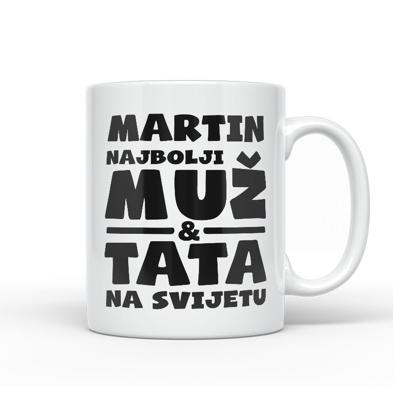 Martin Najbolji Muž I Tata Na Svijetu