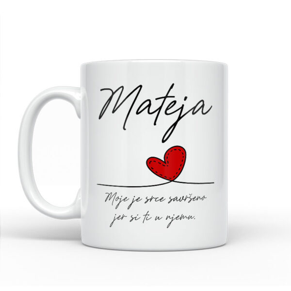 Mateja | Moje Je Srce Savršeno Jer Si Ti U Njemu - Slika 2