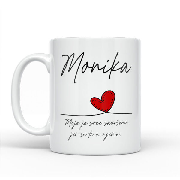 Monika | Moje Je Srce Savršeno Jer Si Ti U Njemu - Slika 2