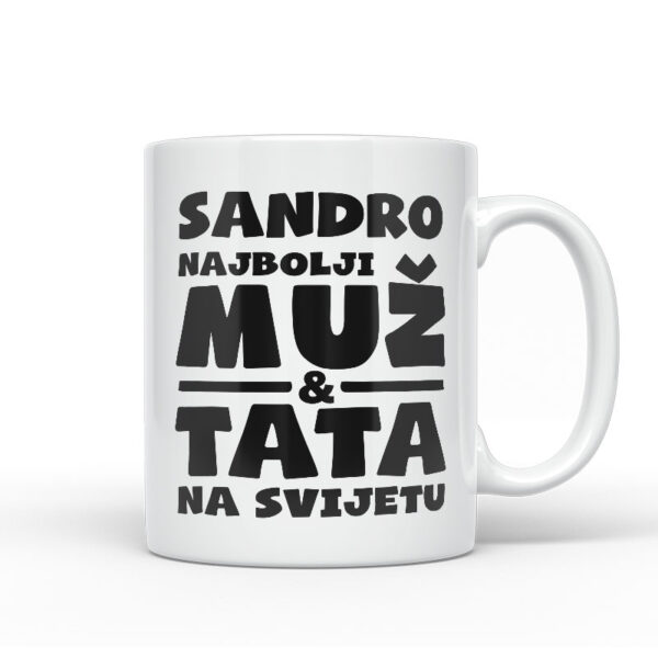 Sandro Najbolji Muž I Tata Na Svijetu