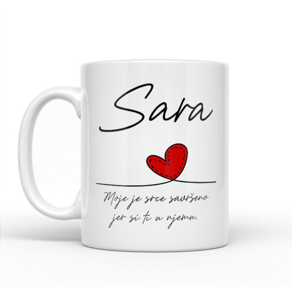 Sara | Moje Je Srce Savršeno Jer Si Ti U Njemu - Slika 2