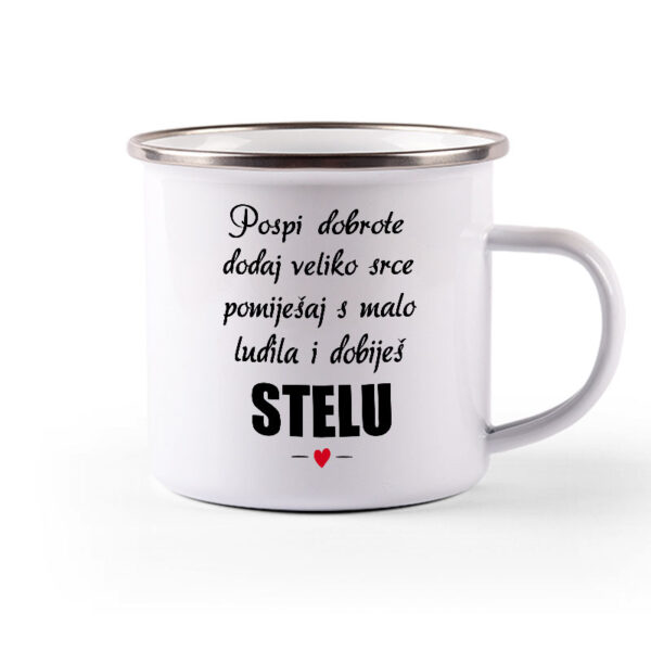 Pospi Dobrote Dodaj Veliko Srce I Pomiješaj S Malo Ludila I Dobiješ Stelu