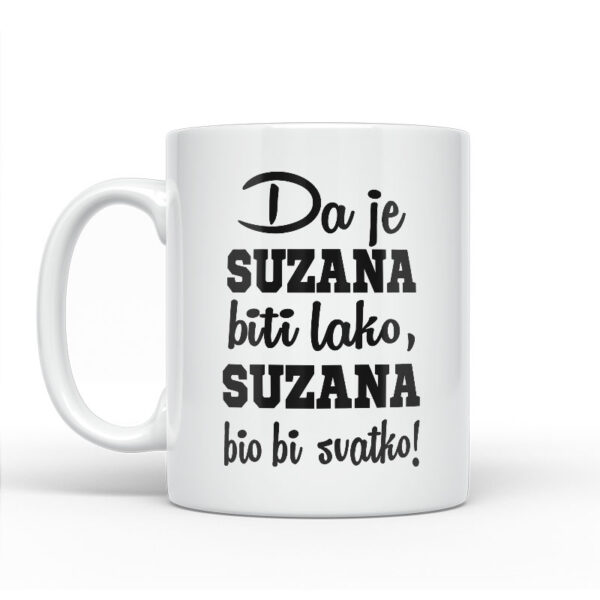 Da Je Suzana Biti Lako, Suzana Bio Bi Svatko - Slika 2