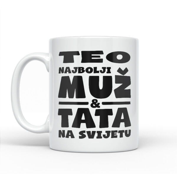 Teo Najbolji Muž I Tata Na Svijetu - Slika 2
