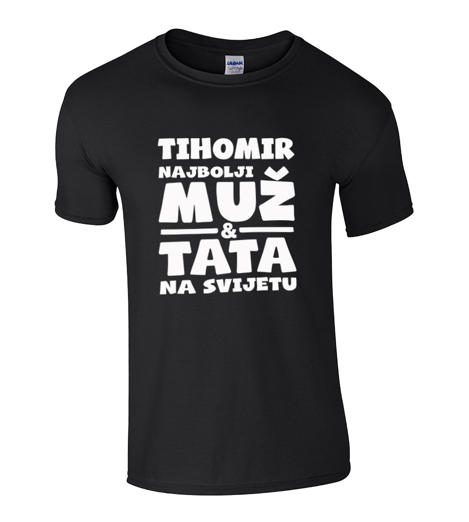 Tihomir Najbolji Muž I Tata Na Svijetu