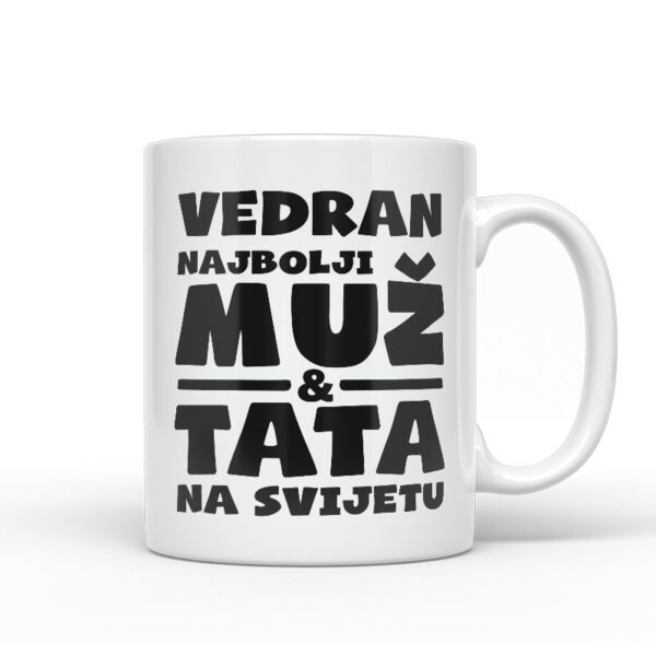 Vedran Najbolji Muž I Tata Na Svijetu