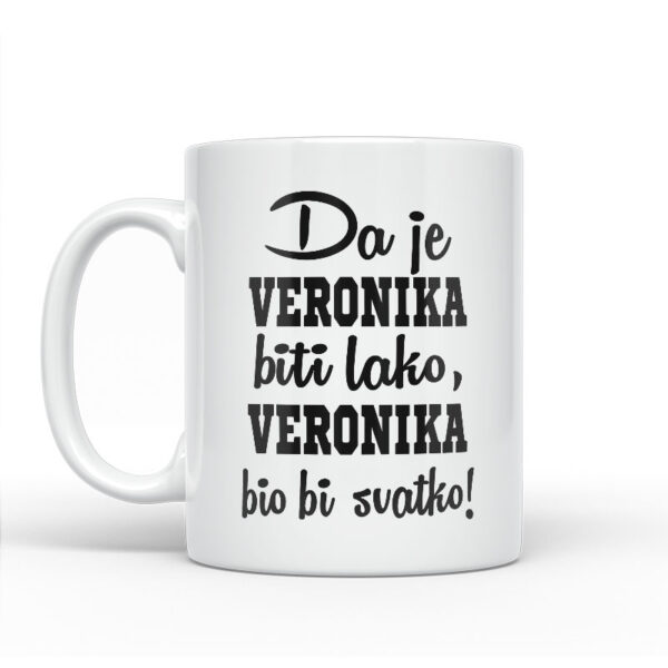 Da Je Veronika Biti Lako, Veronika Bio Bi Svatko - Slika 2