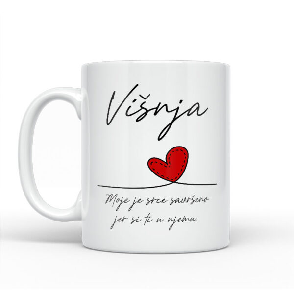 Višnja | Moje Je Srce Savršeno Jer Si Ti U Njemu - Slika 2