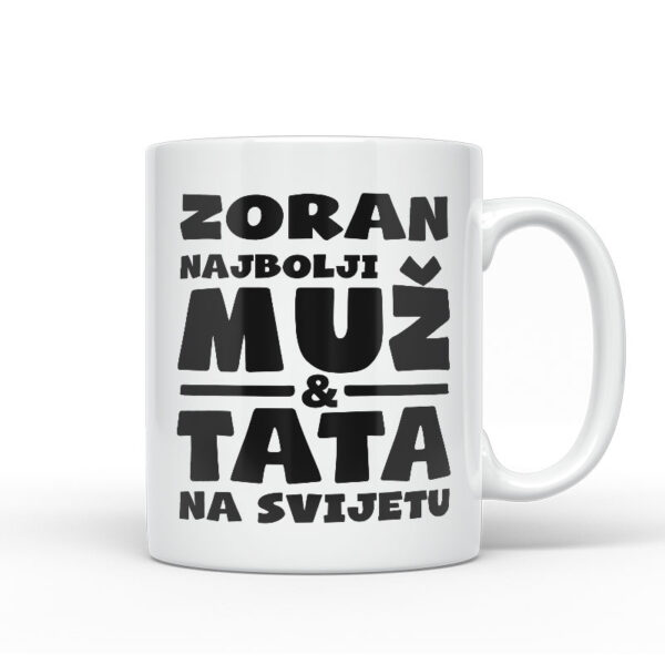Zoran Najbolji Muž I Tata Na Svijetu