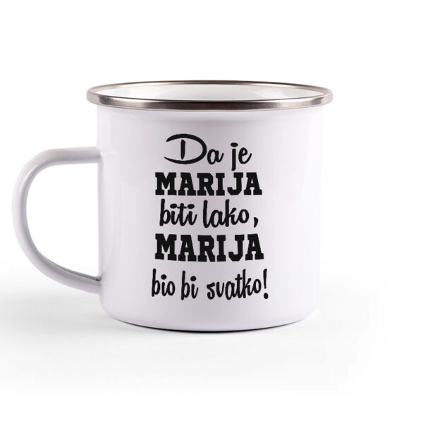 Da Je Marija Biti Lako, Marija Bio Bi Svatko - Slika 2