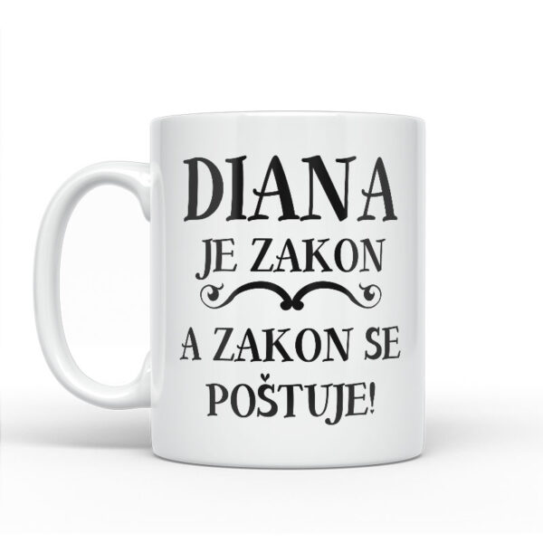 Diana Je Zakon A Zakon Se Poštuje - Slika 2