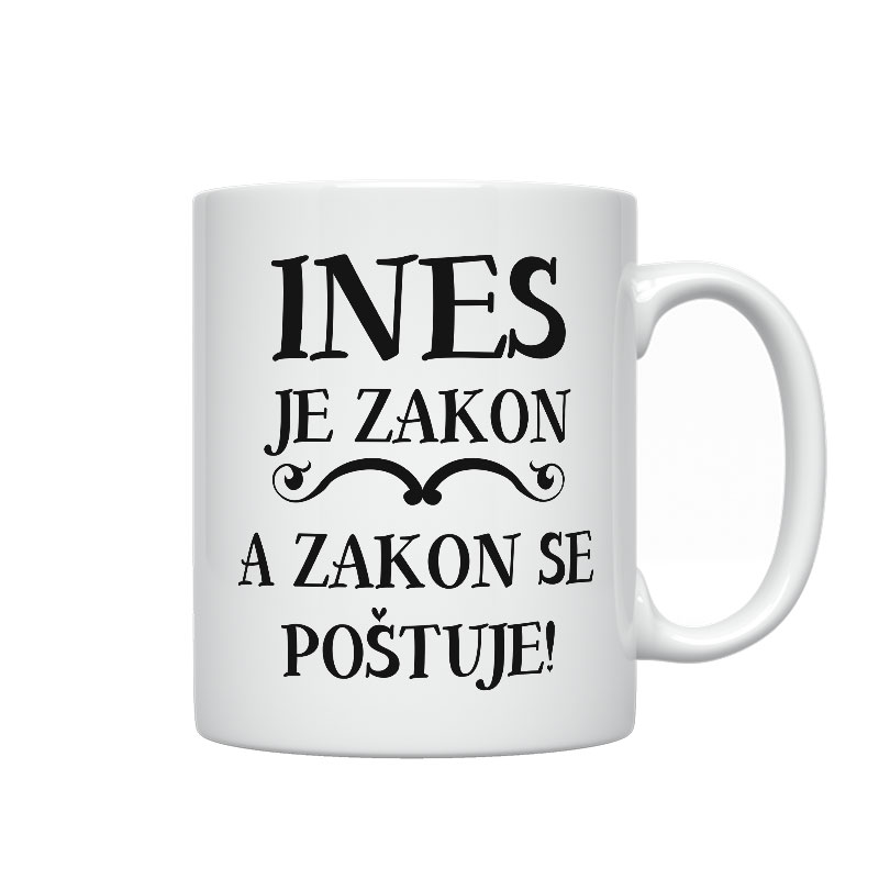 Ines Je Zakon A Zakon Se Poštuje