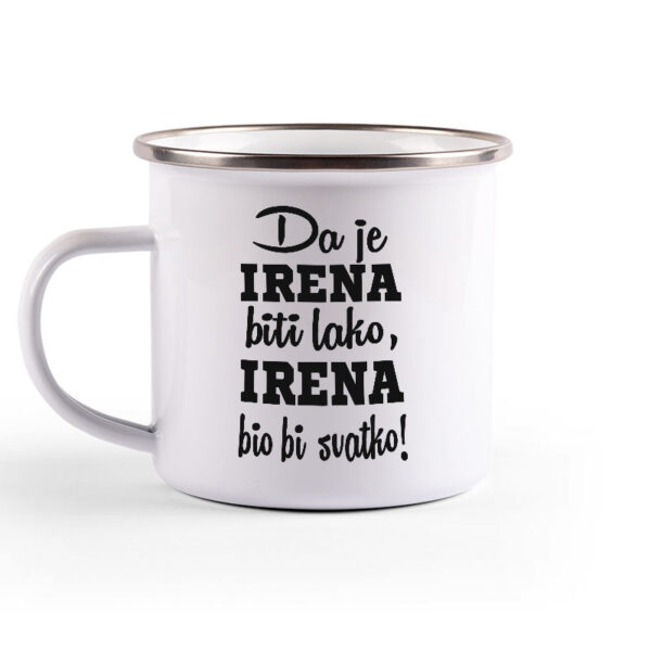 Da Je Irena Biti Lako, Irena Bio Bi Svatko - Slika 2