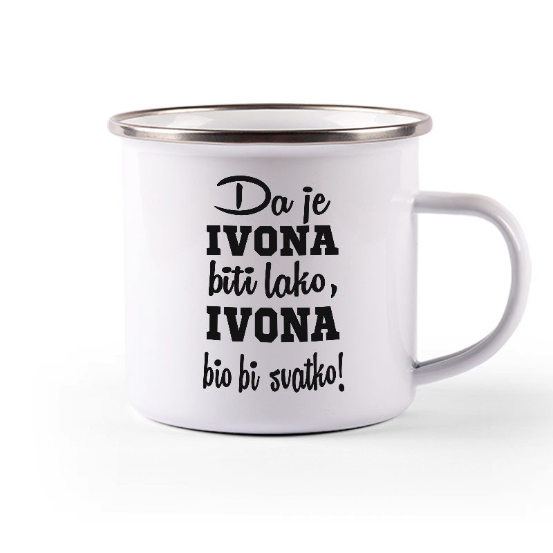 Da Je Ivona Biti Lako, Ivona Bio Bi Svatko