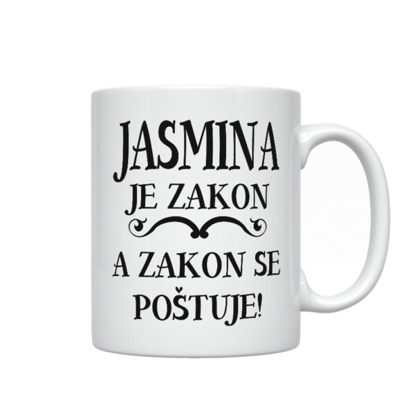 Jasmina Je Zakon A Zakon Se Poštuje
