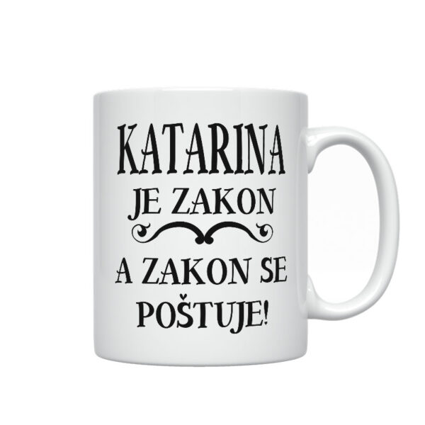 Katerina Je Zakon A Zakon Se Poštuje