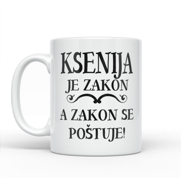 Ksenija Je Zakon A Zakon Se Poštuje - Slika 2