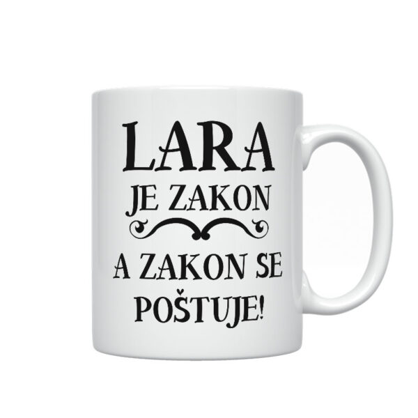 Lara Je Zakon A Zakon Se Poštuje