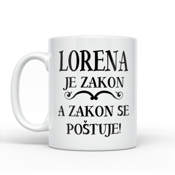 Lorena Je Zakon A Zakon Se Poštuje - Slika 2