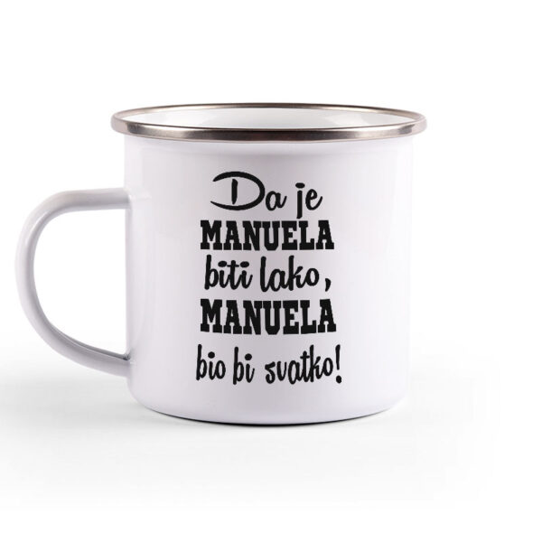 Da Je Manuela Biti Lako, Manuela Bio Bi Svatko - Slika 2