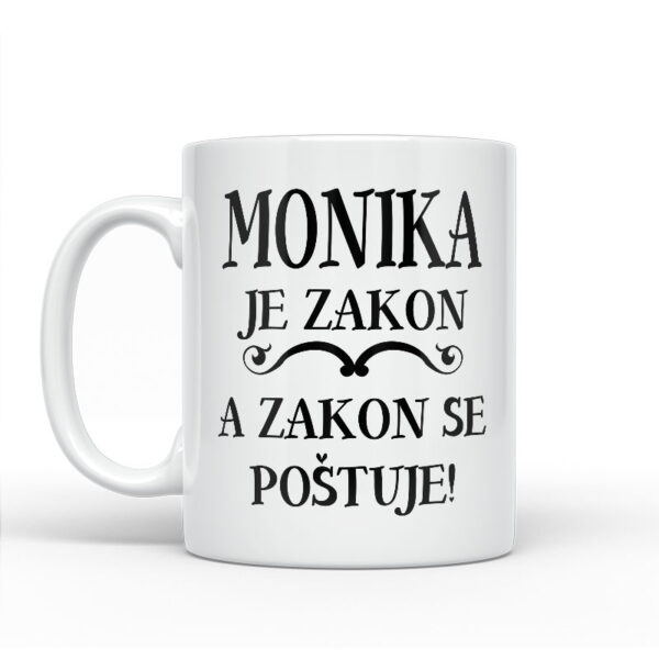 Monika Je Zakon A Zakon Se Poštuje - Slika 2